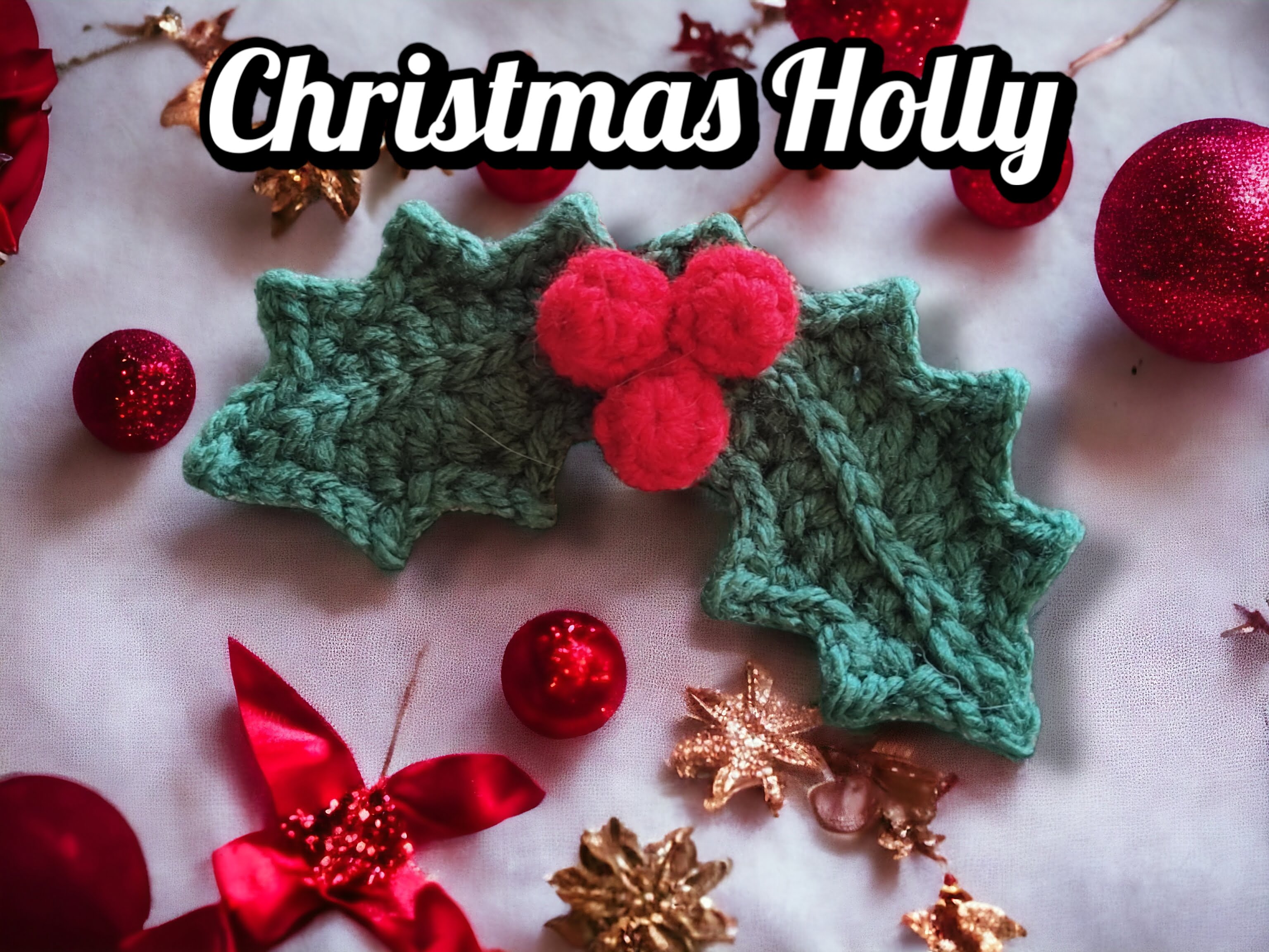 How to Make Christmas Holly